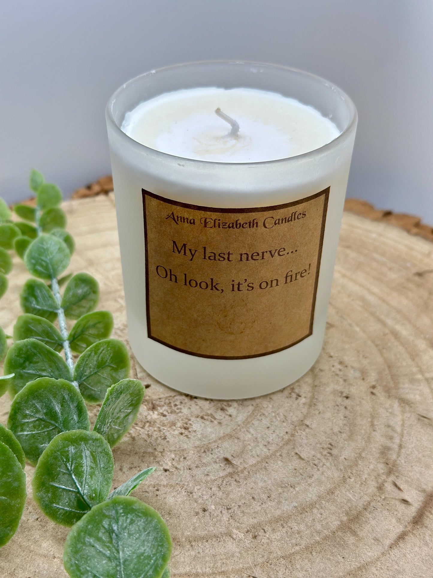 Funny Candle, Funny Candle Gifts, My Last Nerve is on Fire, Scented Candles, Soy Wax Candles